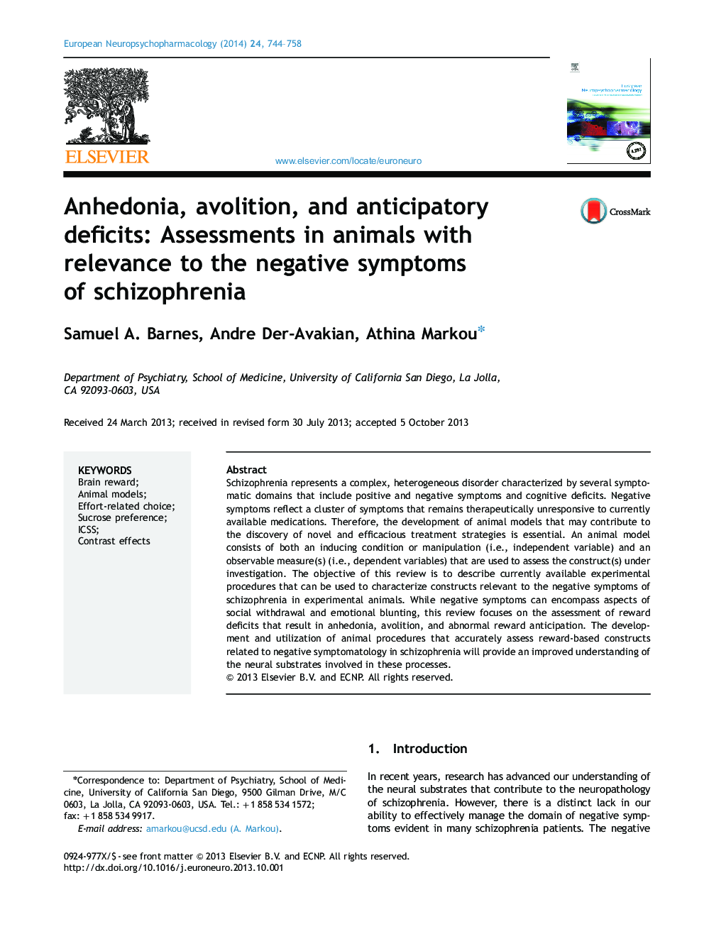 Anhedonia, avolition, and anticipatory deficits: Assessments in animals with relevance to the negative symptoms of schizophrenia