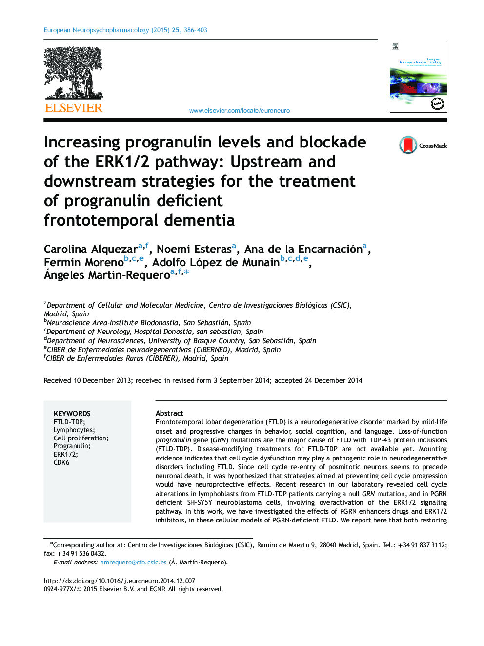 Increasing progranulin levels and blockade of the ERK1/2 pathway: Upstream and downstream strategies for the treatment of progranulin deficient frontotemporal dementia