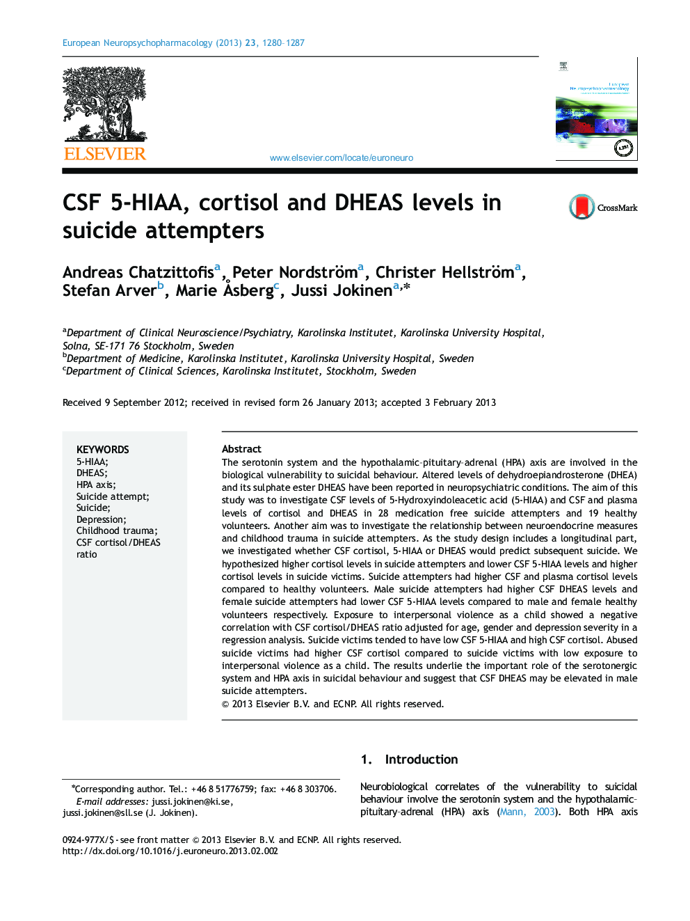 CSF 5-HIAA, cortisol and DHEAS levels in suicide attempters