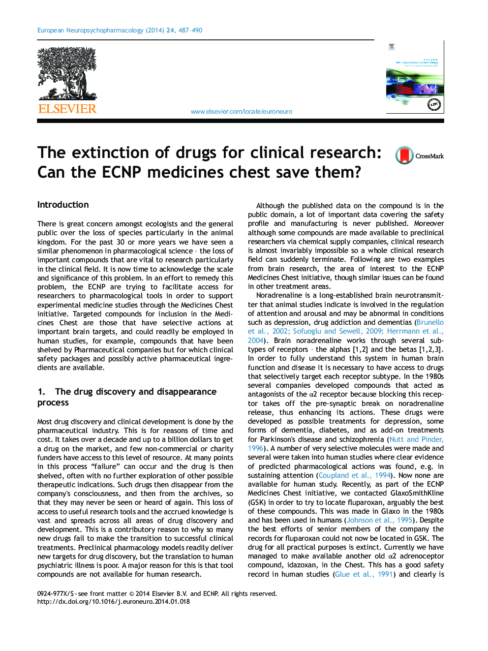 The extinction of drugs for clinical research: Can the ECNP medicines chest save them?