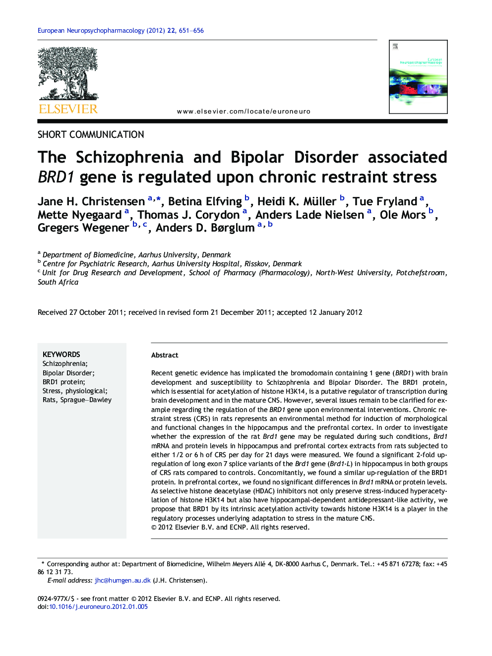 The Schizophrenia and Bipolar Disorder associated BRD1 gene is regulated upon chronic restraint stress