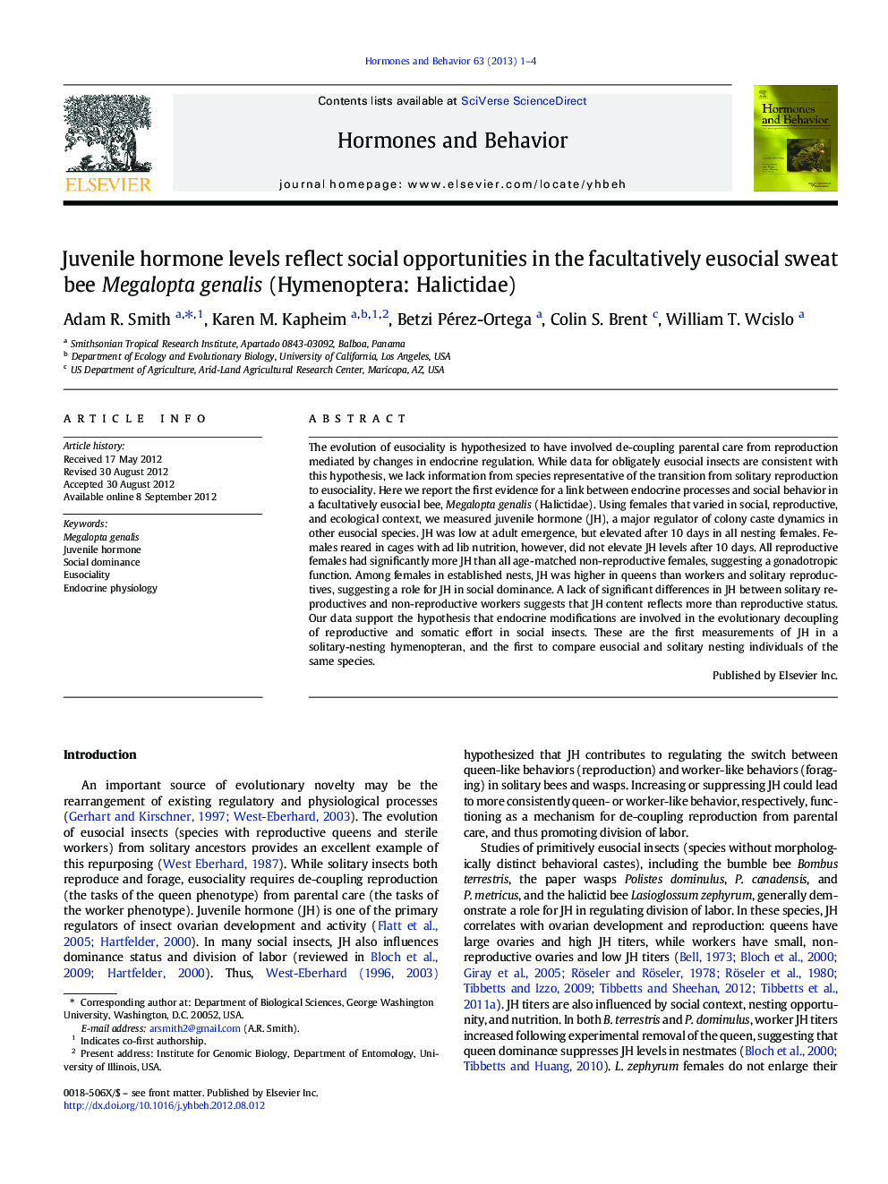 Juvenile hormone levels reflect social opportunities in the facultatively eusocial sweat bee Megalopta genalis (Hymenoptera: Halictidae)