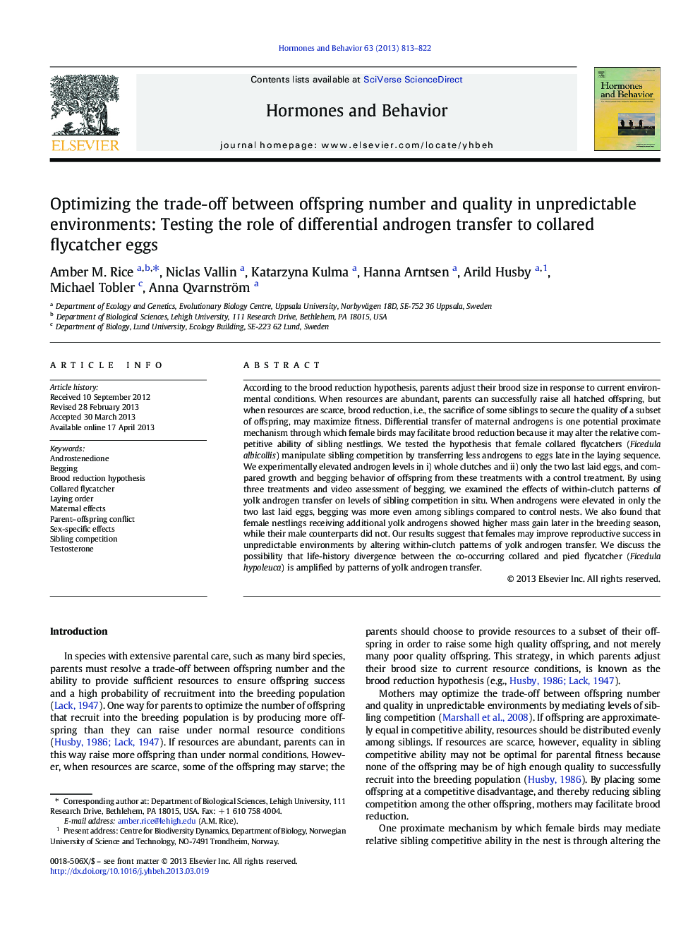 Optimizing the trade-off between offspring number and quality in unpredictable environments: Testing the role of differential androgen transfer to collared flycatcher eggs