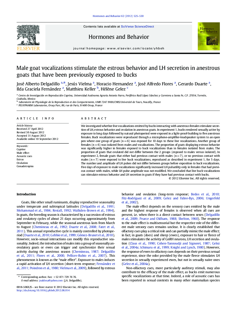 Male goat vocalizations stimulate the estrous behavior and LH secretion in anestrous goats that have been previously exposed to bucks