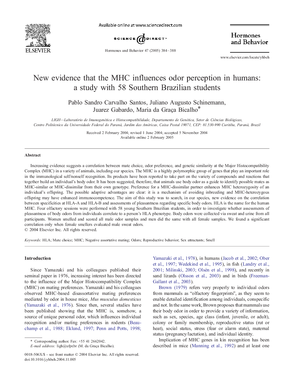 New evidence that the MHC influences odor perception in humans: a study with 58 Southern Brazilian students