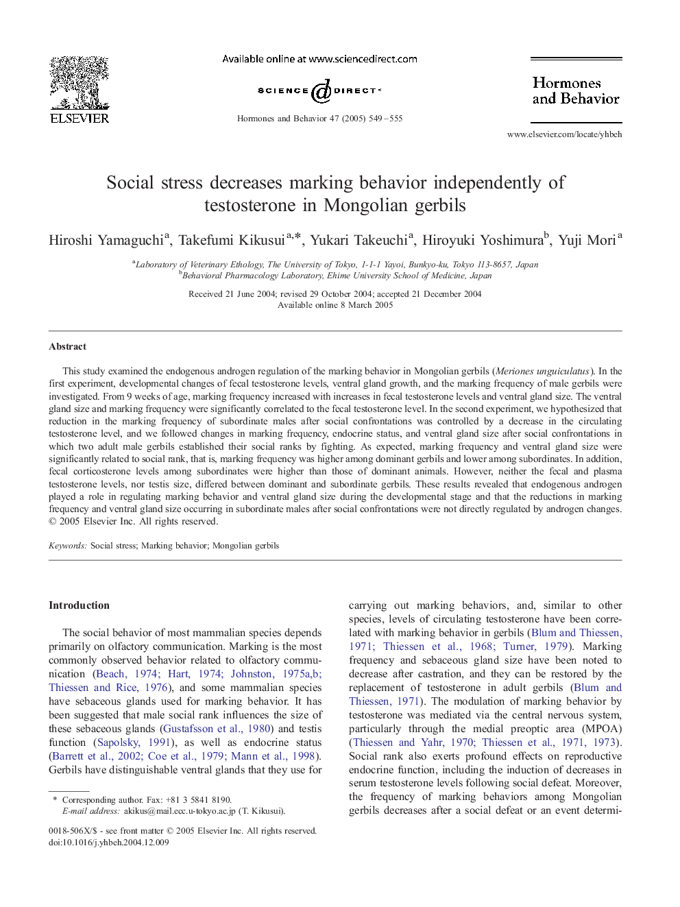 Social stress decreases marking behavior independently of testosterone in Mongolian gerbils