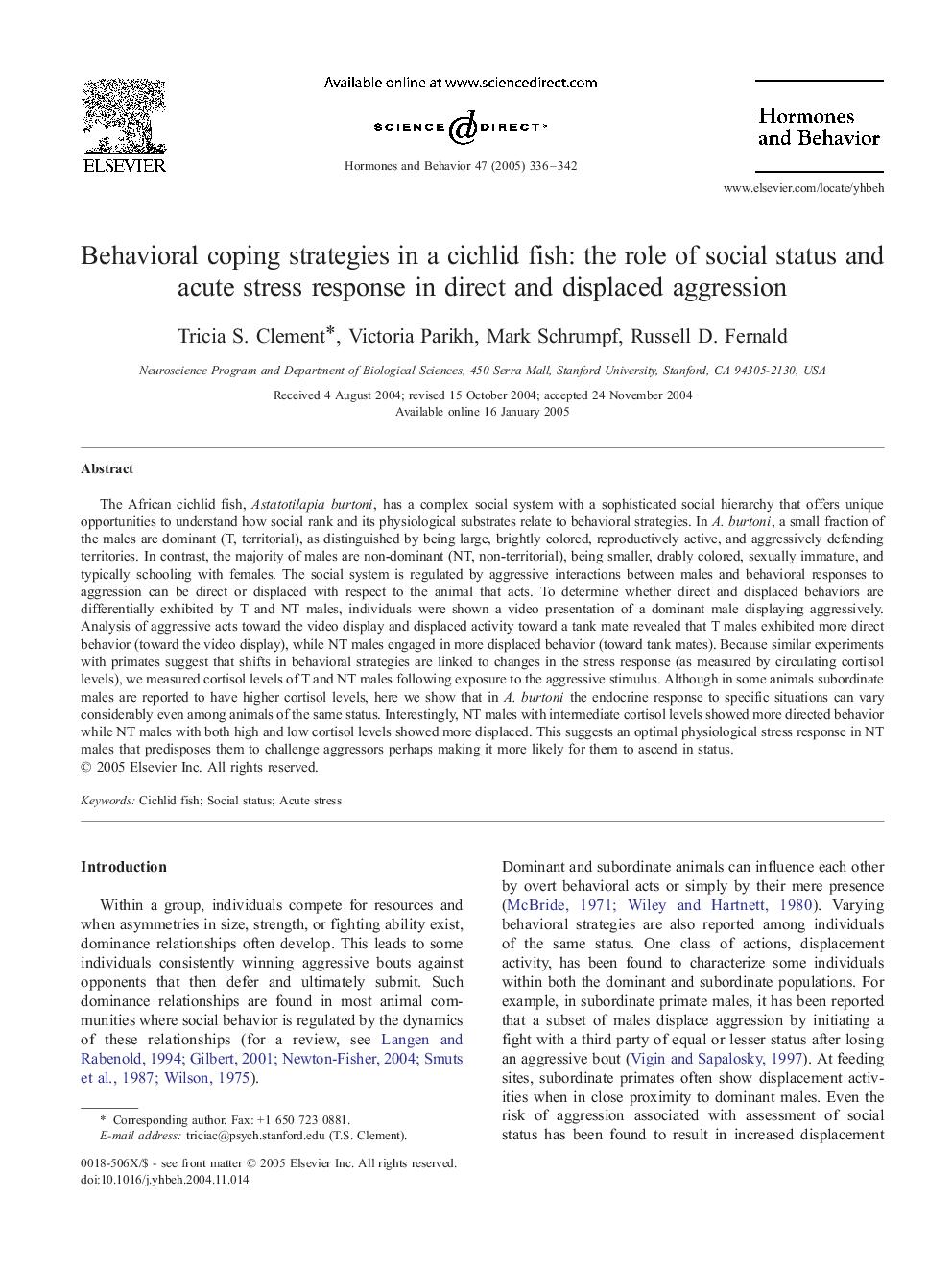 Behavioral coping strategies in a cichlid fish: the role of social status and acute stress response in direct and displaced aggression