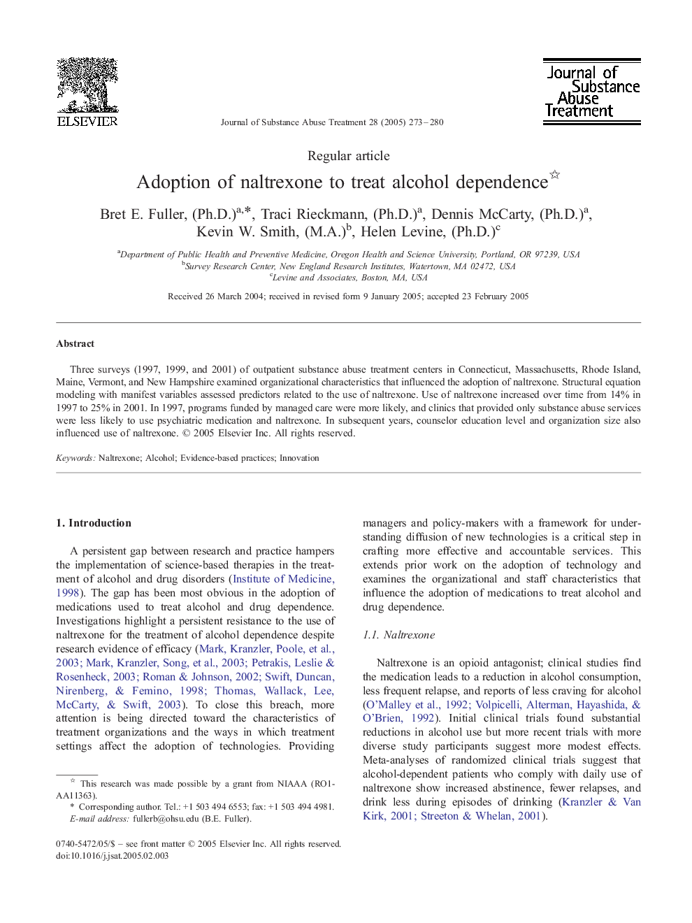 Adoption of naltrexone to treat alcohol dependence