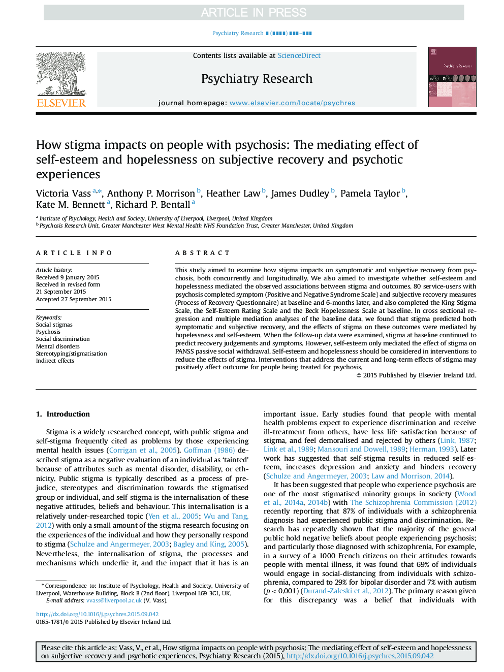 How stigma impacts on people with psychosis: The mediating effect of self-esteem and hopelessness on subjective recovery and psychotic experiences