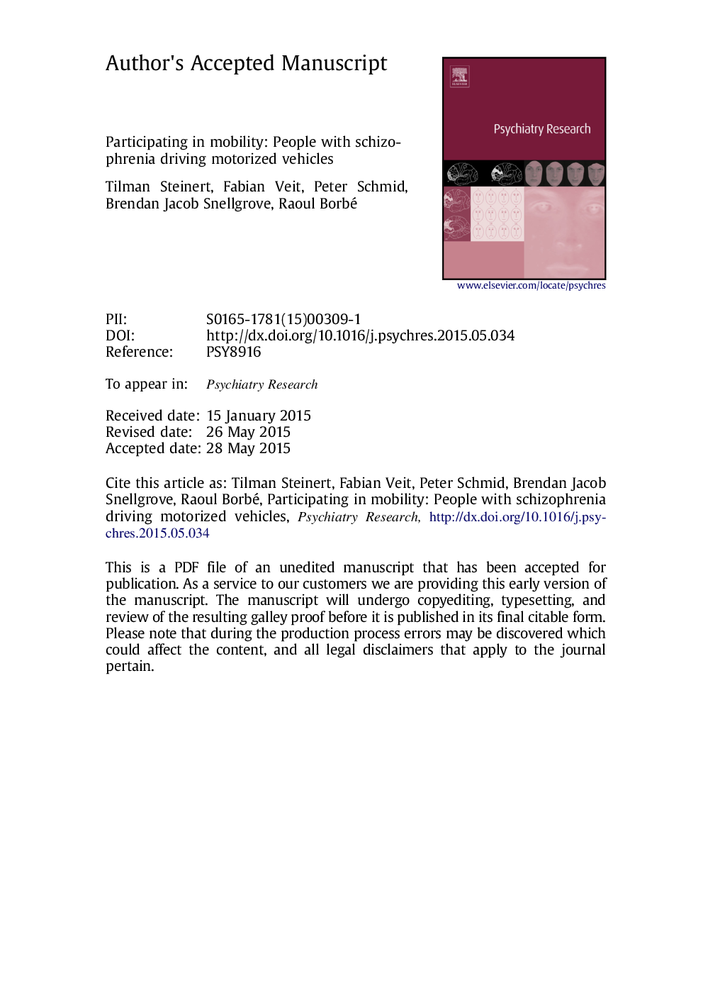 Participating in mobility: People with schizophrenia driving motorized vehicles