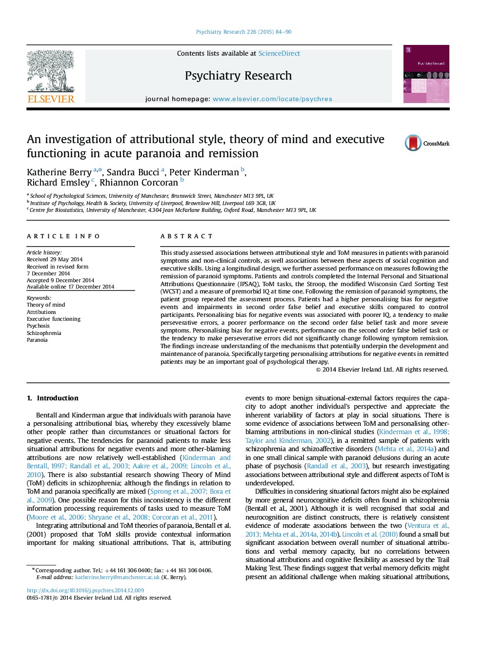 An investigation of attributional style, theory of mind and executive functioning in acute paranoia and remission