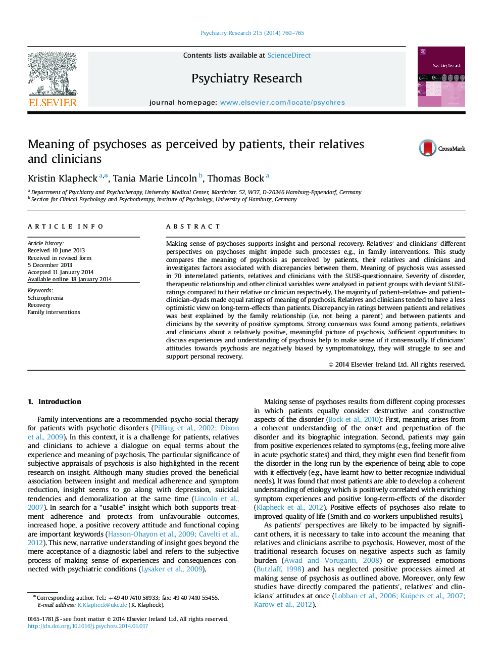 Meaning of psychoses as perceived by patients, their relatives and clinicians