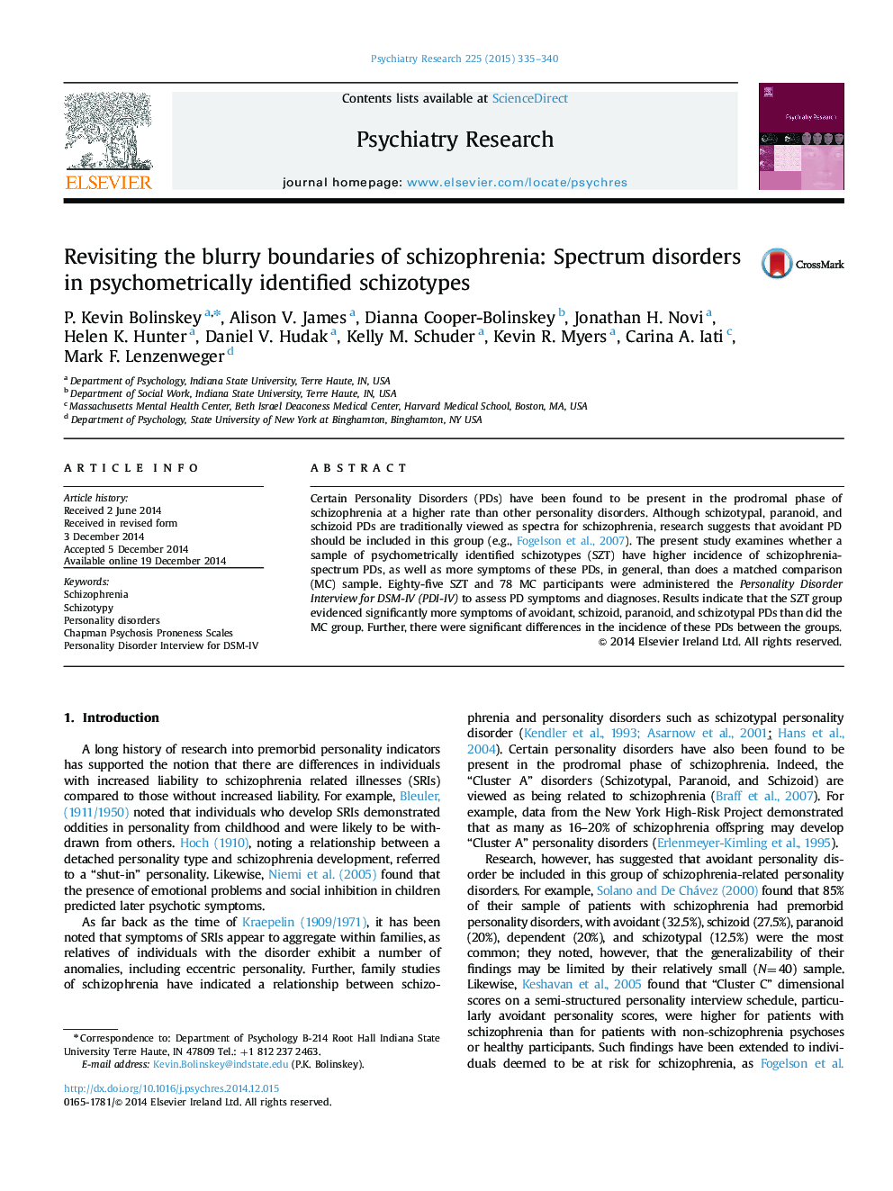 Revisiting the blurry boundaries of schizophrenia: Spectrum disorders in psychometrically identified schizotypes