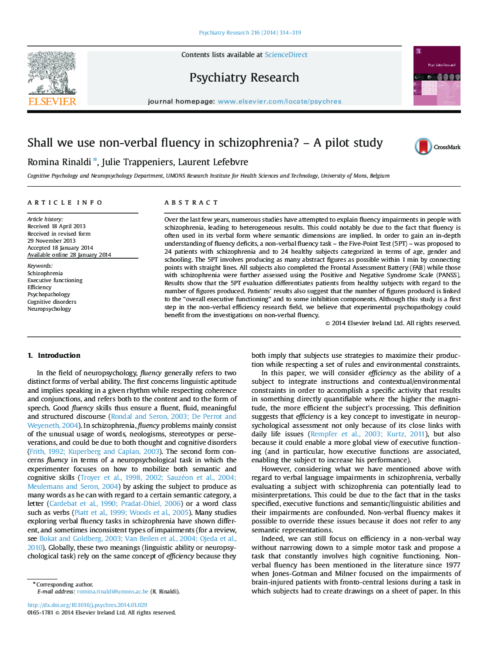 Shall we use non-verbal fluency in schizophrenia? - A pilot study