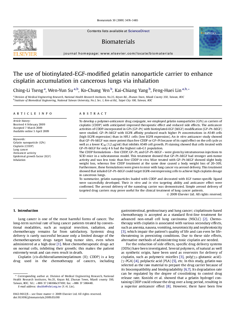 The use of biotinylated-EGF-modified gelatin nanoparticle carrier to enhance cisplatin accumulation in cancerous lungs via inhalation