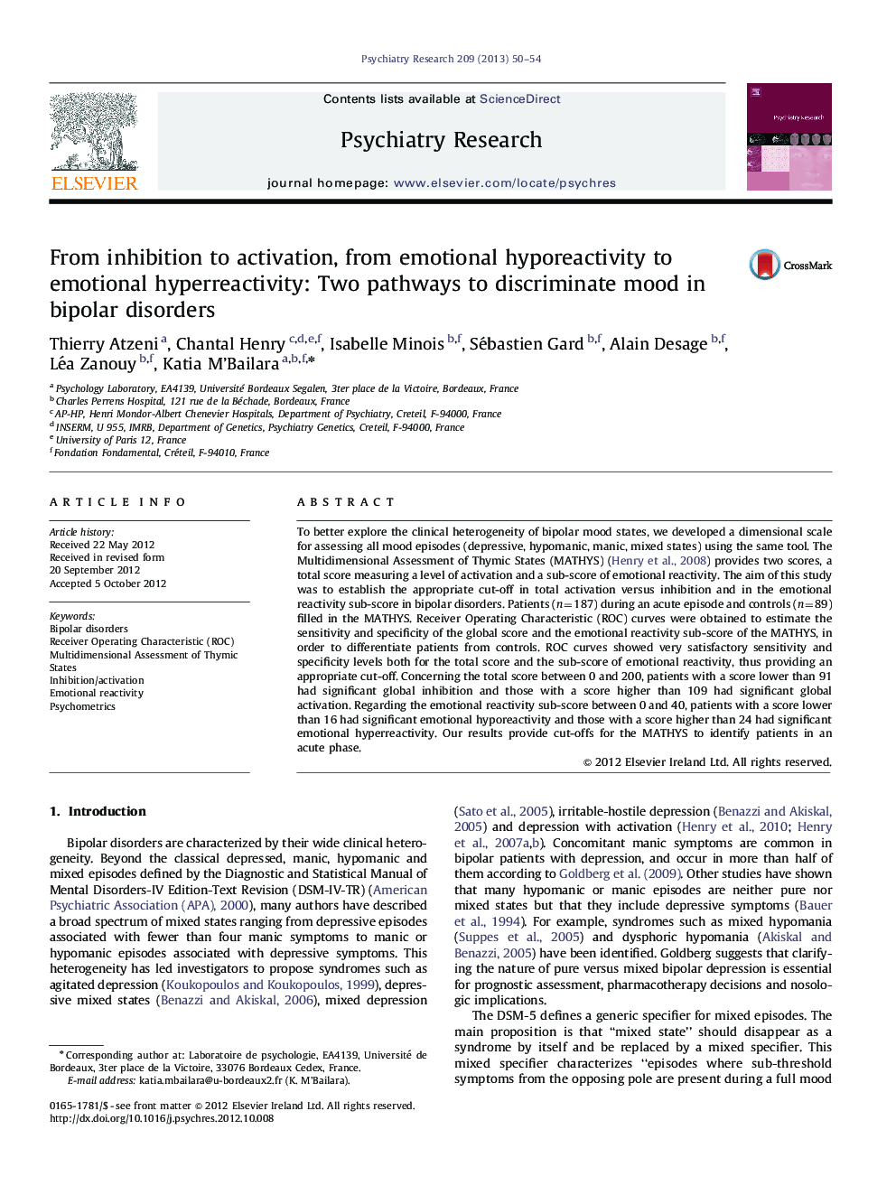 From inhibition to activation, from emotional hyporeactivity to emotional hyperreactivity: Two pathways to discriminate mood in bipolar disorders