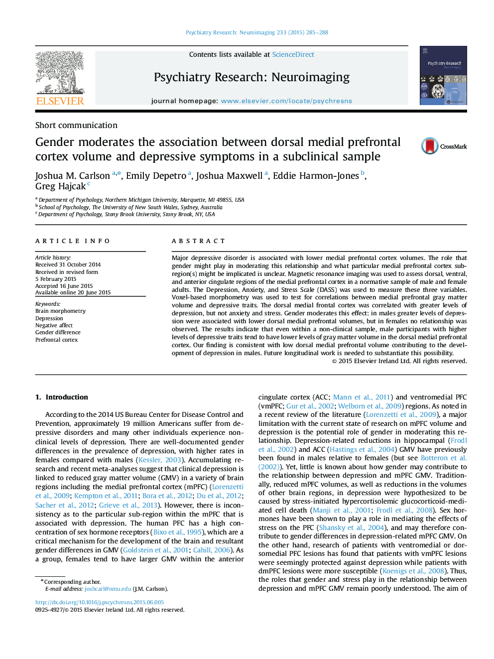 Gender moderates the association between dorsal medial prefrontal cortex volume and depressive symptoms in a subclinical sample