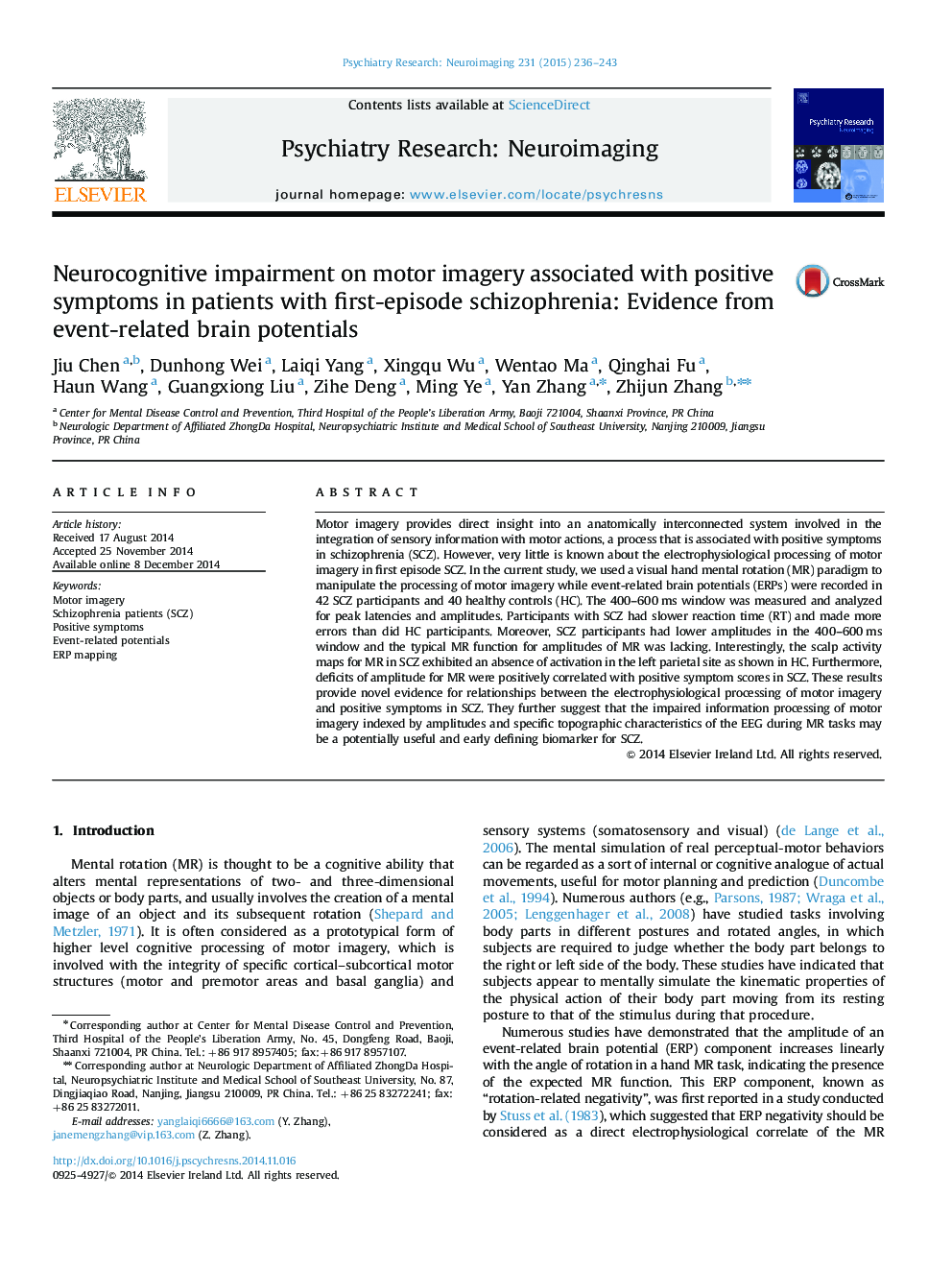 Neurocognitive impairment on motor imagery associated with positive symptoms in patients with first-episode schizophrenia: Evidence from event-related brain potentials