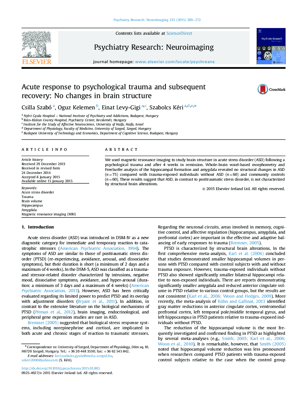 Acute response to psychological trauma and subsequent recovery: No changes in brain structure