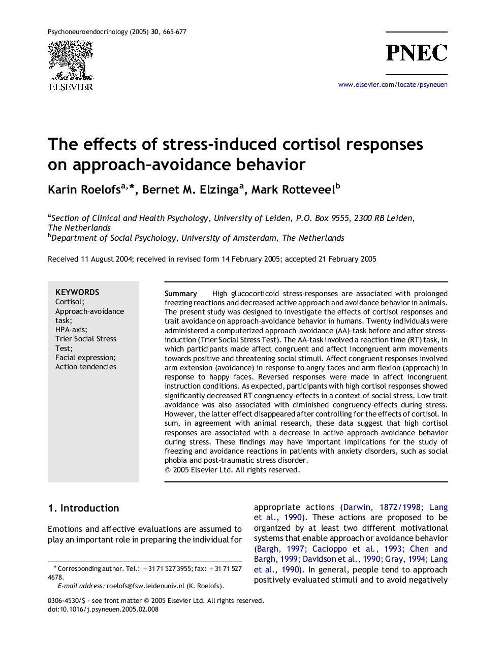 The effects of stress-induced cortisol responses on approach-avoidance behavior