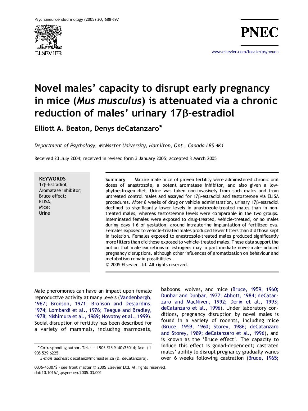 Novel males' capacity to disrupt early pregnancy in mice (Mus musculus) is attenuated via a chronic reduction of males' urinary 17Î²-estradiol