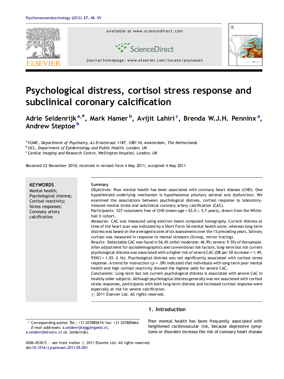 Psychological distress, cortisol stress response and subclinical coronary calcification