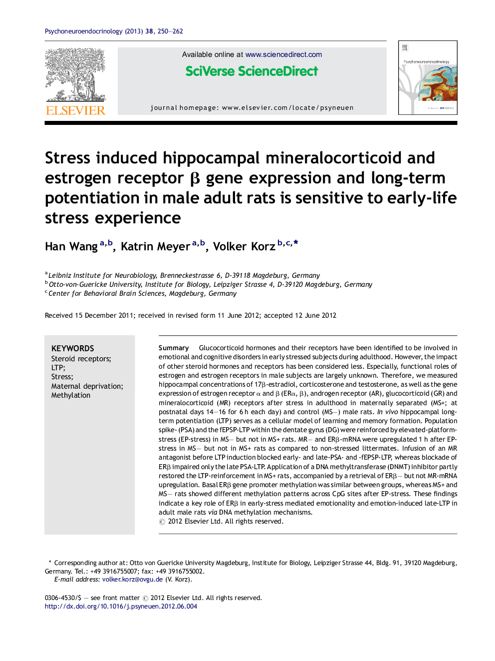 Stress induced hippocampal mineralocorticoid and estrogen receptor Î² gene expression and long-term potentiation in male adult rats is sensitive to early-life stress experience