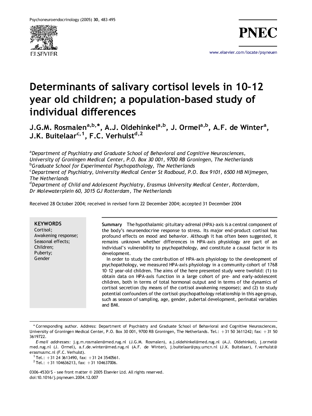 Determinants of salivary cortisol levels in 10-12 year old children; a population-based study of individual differences