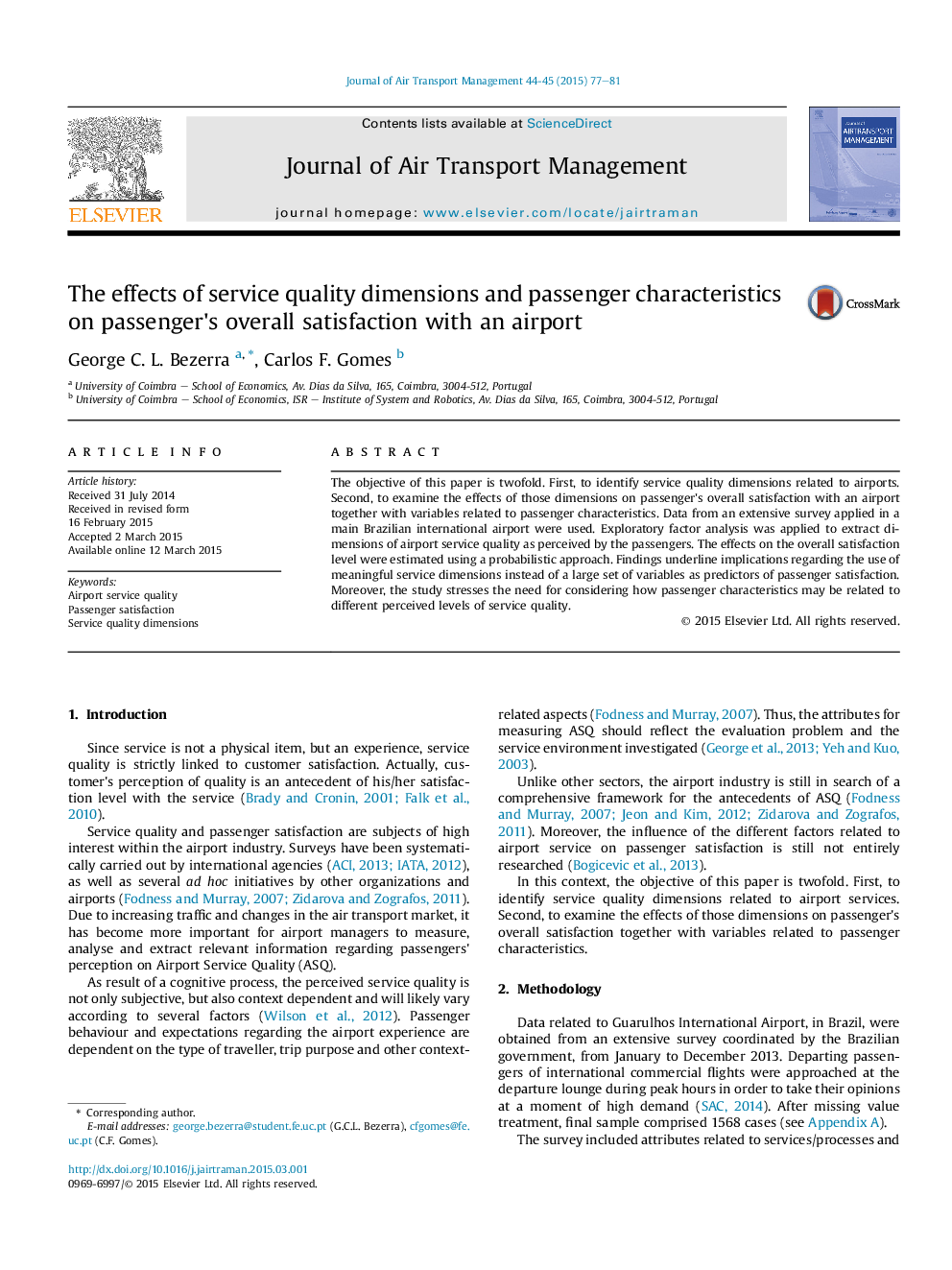 The effects of service quality dimensions and passenger characteristics on passenger's overall satisfaction with an airport