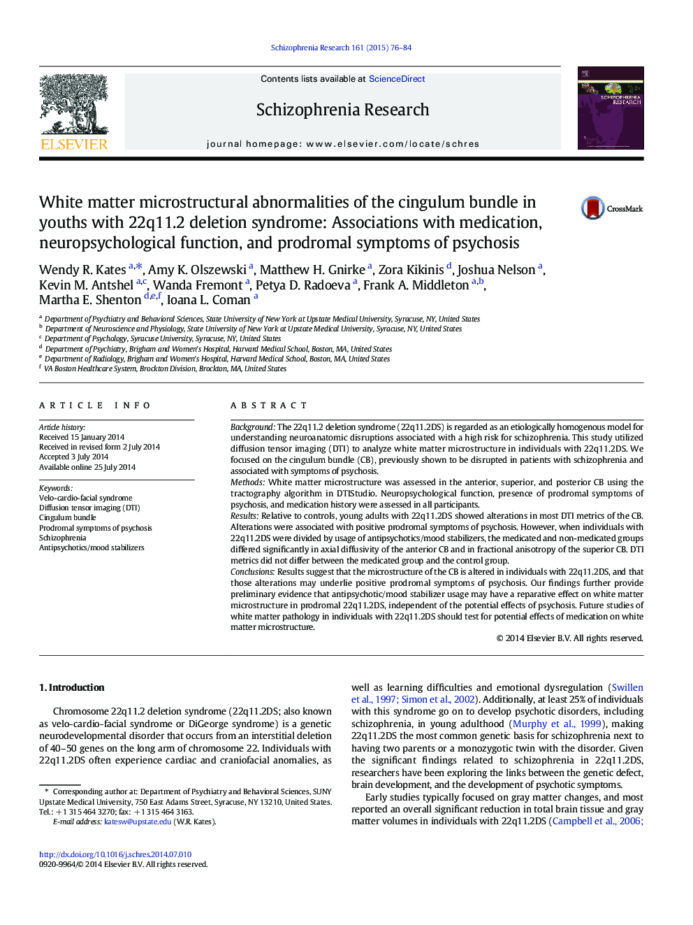 White matter microstructural abnormalities of the cingulum bundle in youths with 22q11.2 deletion syndrome: Associations with medication, neuropsychological function, and prodromal symptoms of psychosis