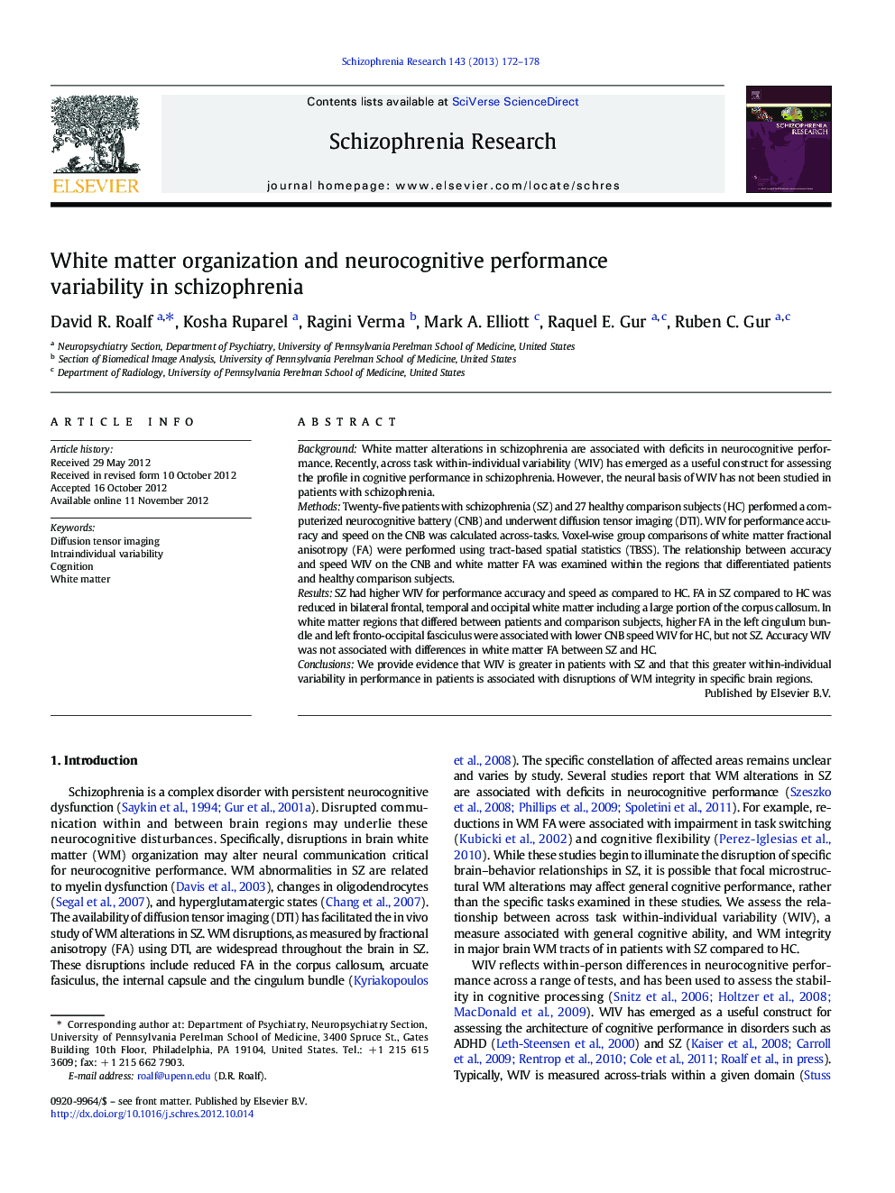 White matter organization and neurocognitive performance variability in schizophrenia