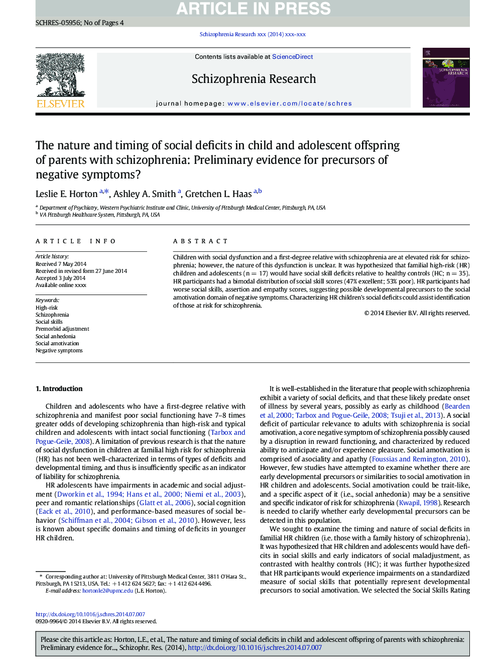 The nature and timing of social deficits in child and adolescent offspring of parents with schizophrenia: Preliminary evidence for precursors of negative symptoms?