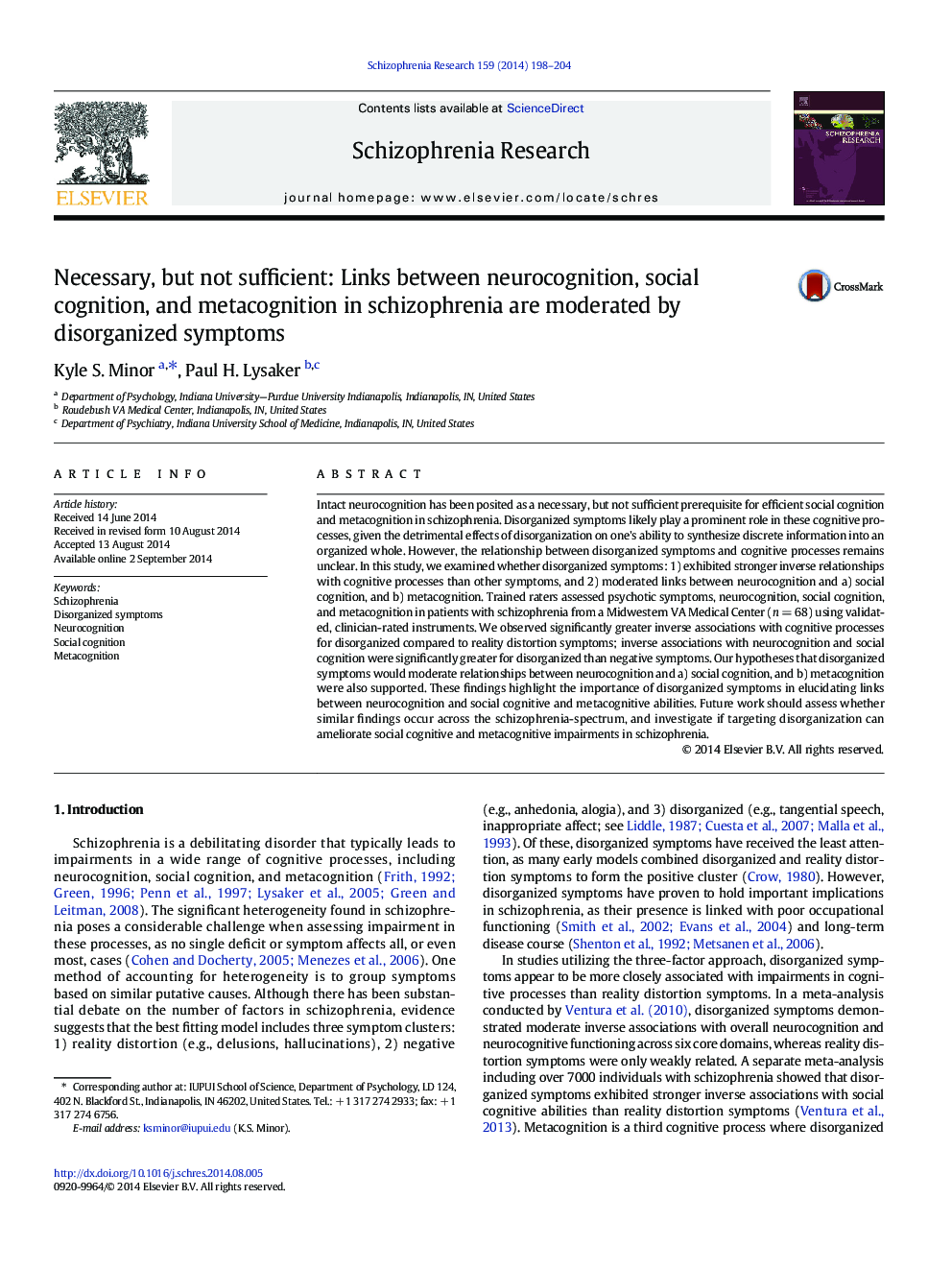 Necessary, but not sufficient: Links between neurocognition, social cognition, and metacognition in schizophrenia are moderated by disorganized symptoms