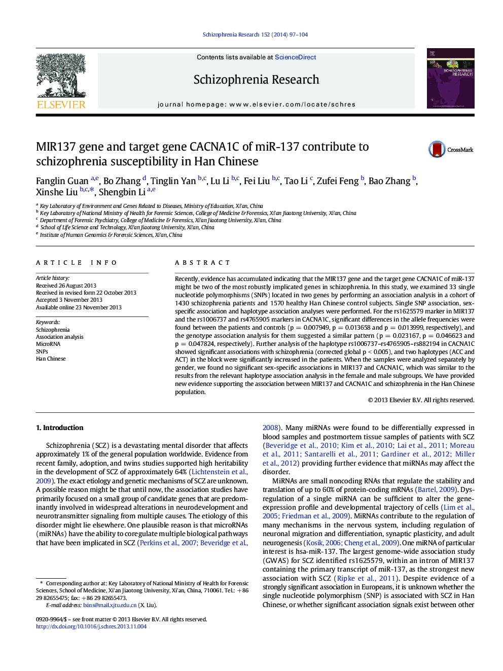 MIR137 gene and target gene CACNA1C of miR-137 contribute to schizophrenia susceptibility in Han Chinese