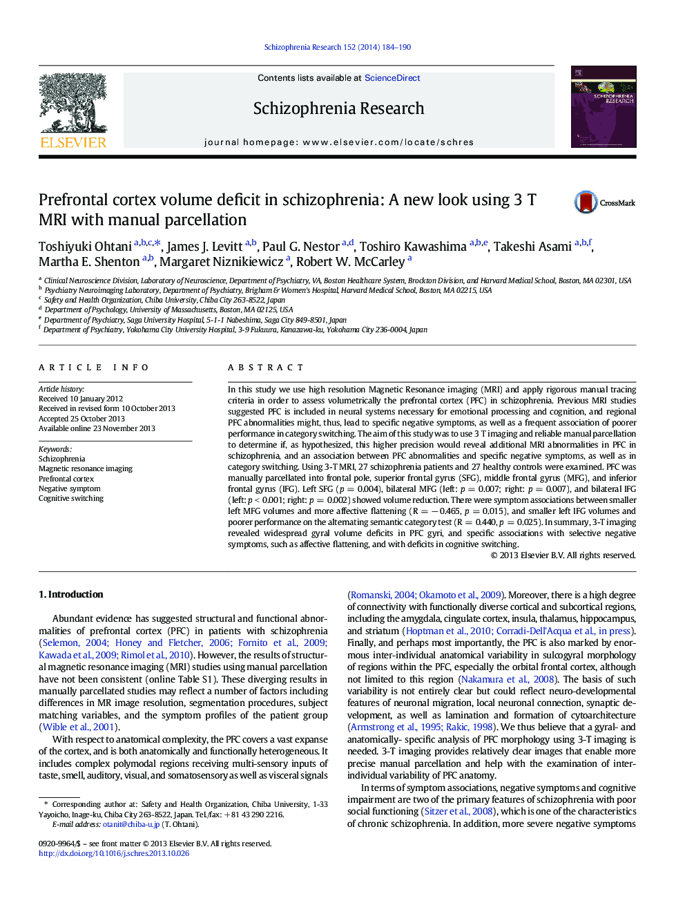 Prefrontal cortex volume deficit in schizophrenia: A new look using 3Â T MRI with manual parcellation