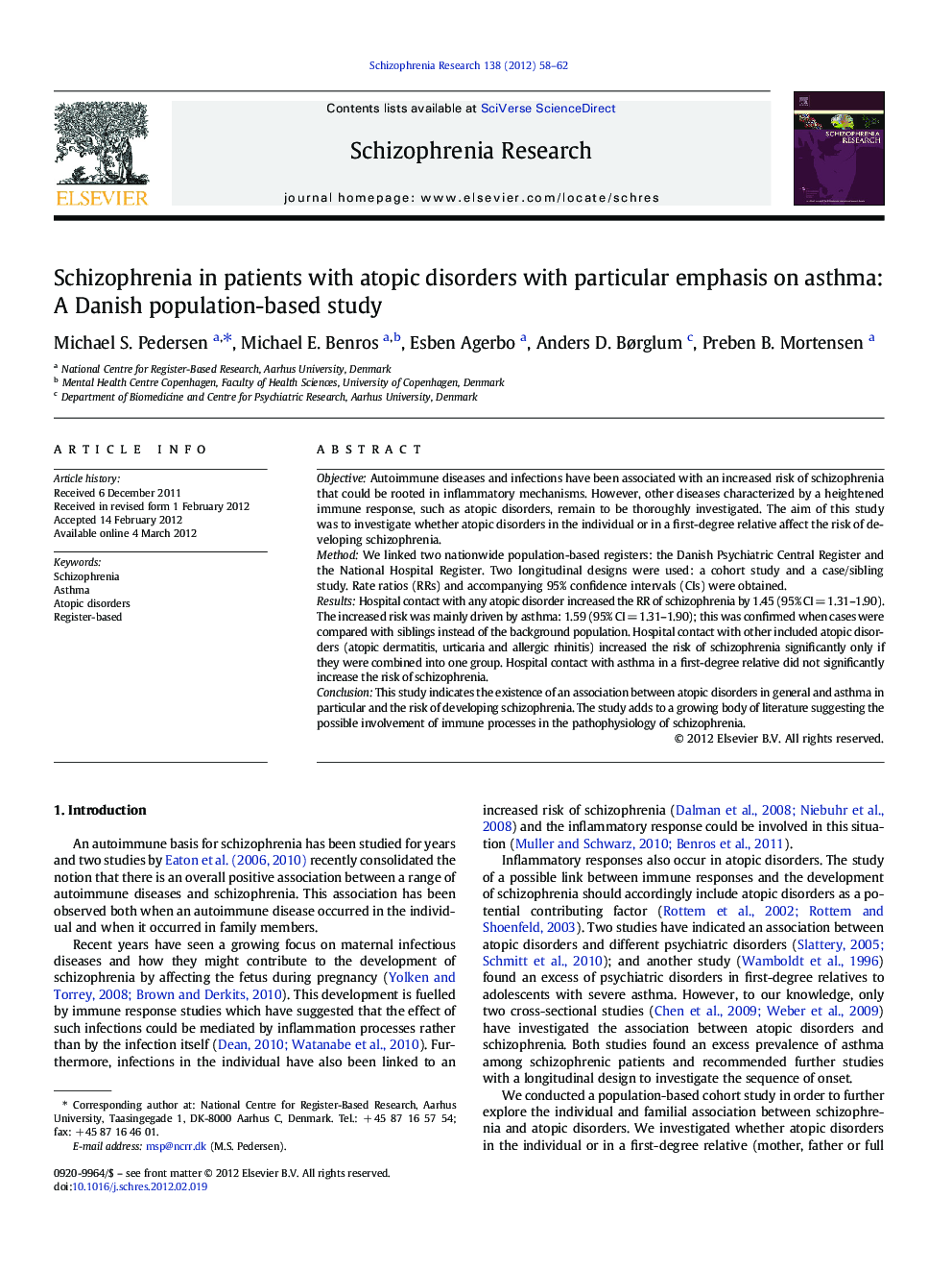 Schizophrenia in patients with atopic disorders with particular emphasis on asthma: A Danish population-based study