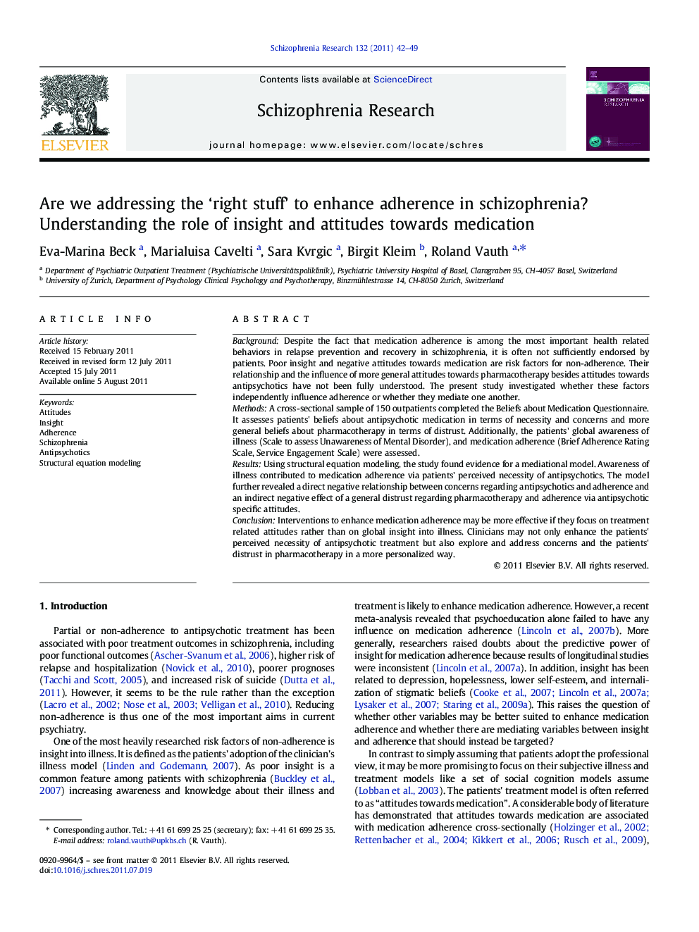 Are we addressing the 'right stuff' to enhance adherence in schizophrenia? Understanding the role of insight and attitudes towards medication