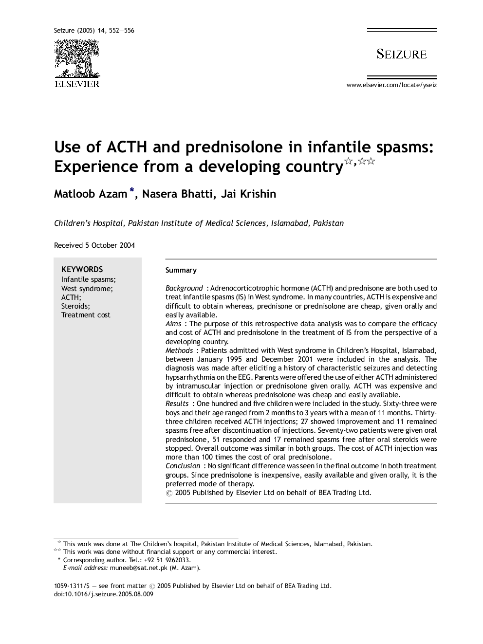 Use of ACTH and prednisolone in infantile spasms: Experience from a developing country