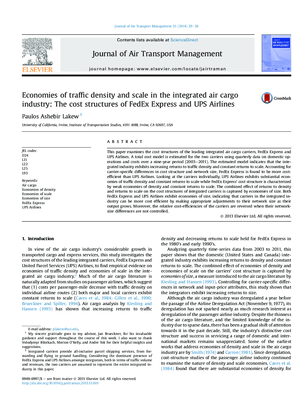 اقتصاد چگالی ترافیک و مقیاس در صنعت حمل و نقل یکپارچه هوا: ساختار هزینه های خطوط هوایی فدرال اکسپرس و یو پی اس 