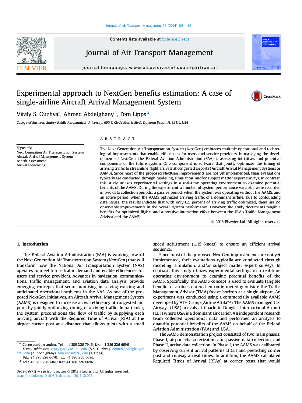 Experimental approach to NextGen benefits estimation: A case of single-airline Aircraft Arrival Management System