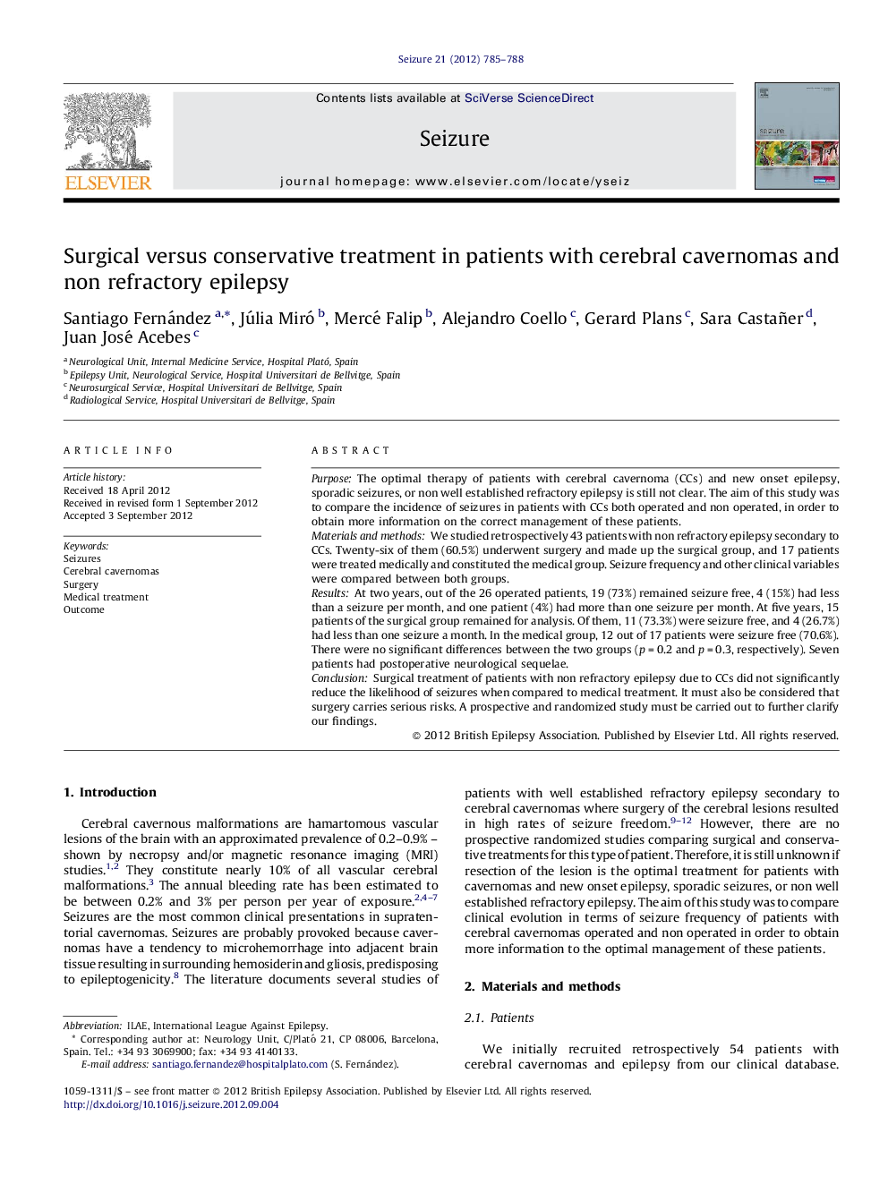 Surgical versus conservative treatment in patients with cerebral cavernomas and non refractory epilepsy