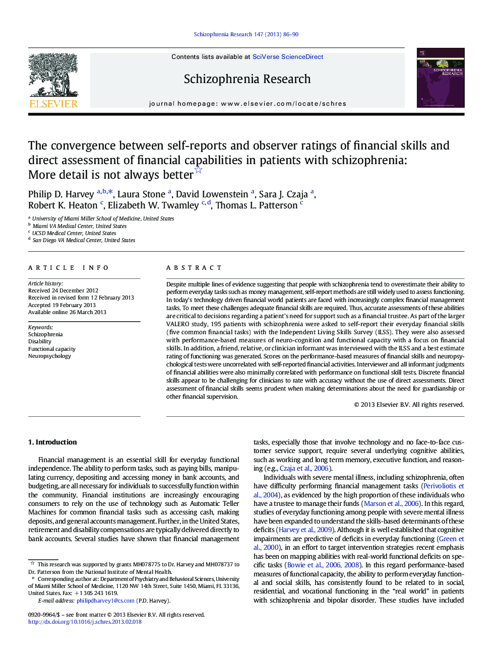 The convergence between self-reports and observer ratings of financial skills and direct assessment of financial capabilities in patients with schizophrenia: More detail is not always better