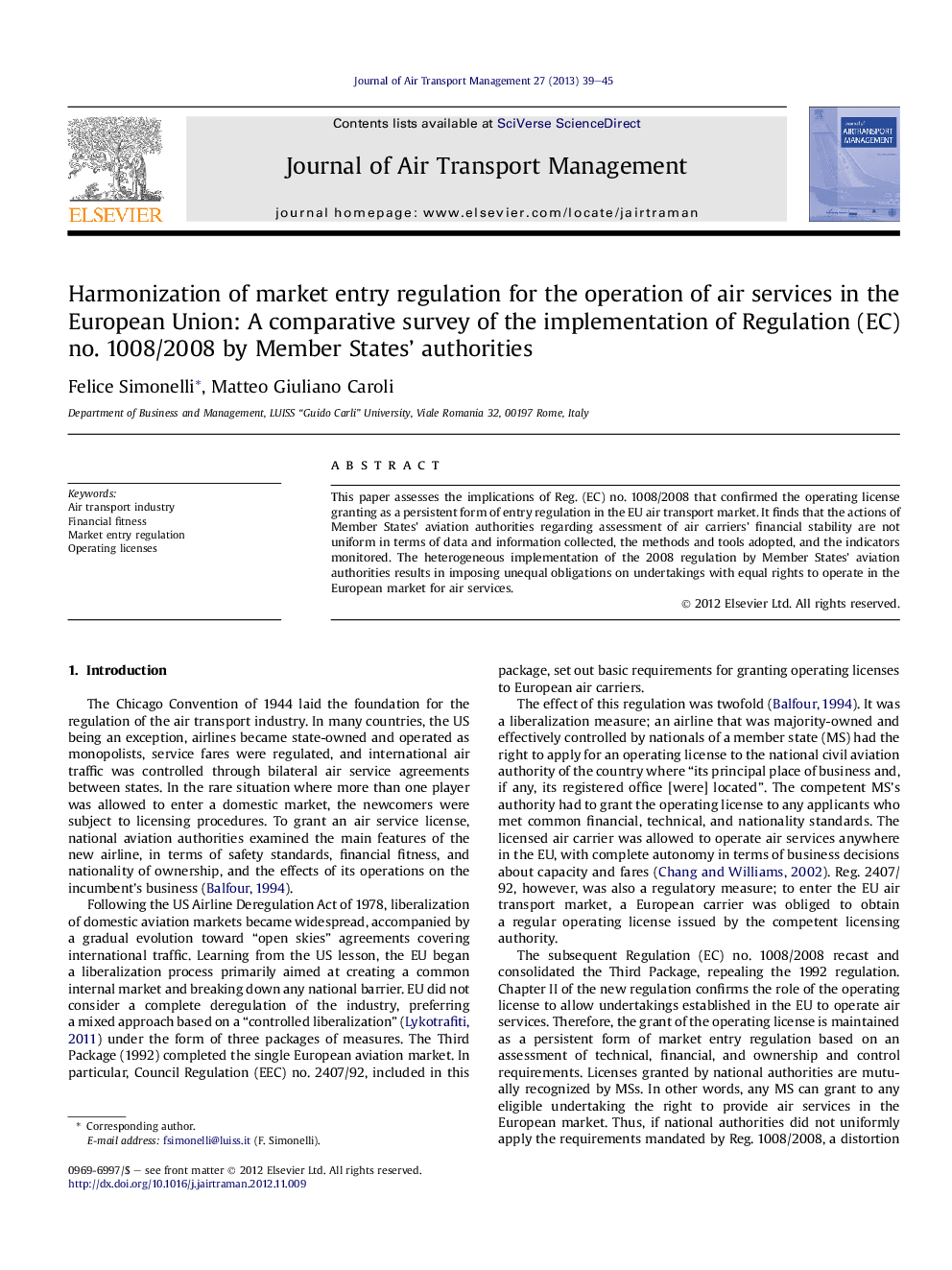 Harmonization of market entry regulation for the operation of air services in the European Union: A comparative survey of the implementation of Regulation (EC) no. 1008/2008 by Member States' authorities