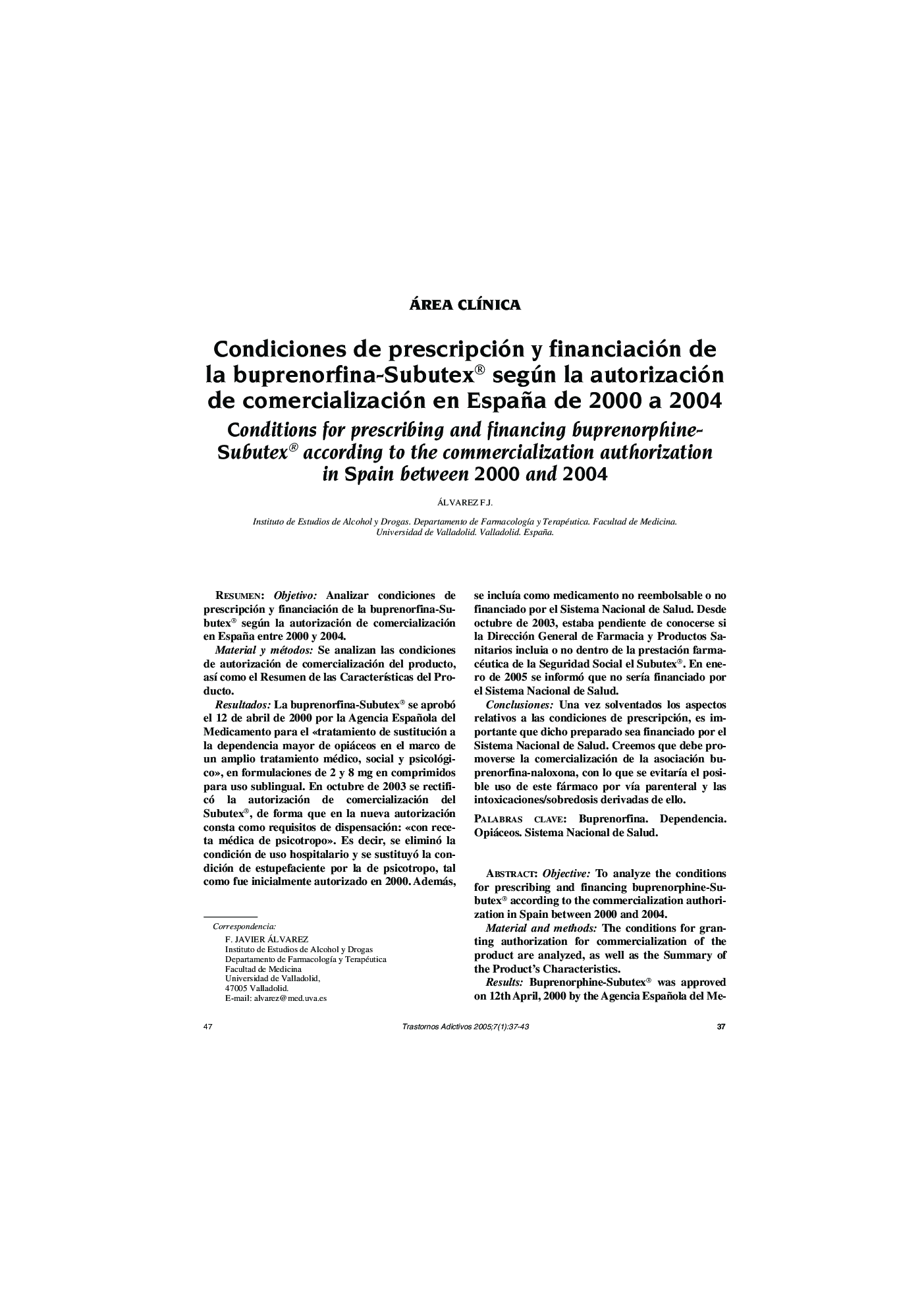 Condiciones de prescripción y financiación de la buprenorfina-Subutex® según la autorización de comercialización en España de 2000 a 2004