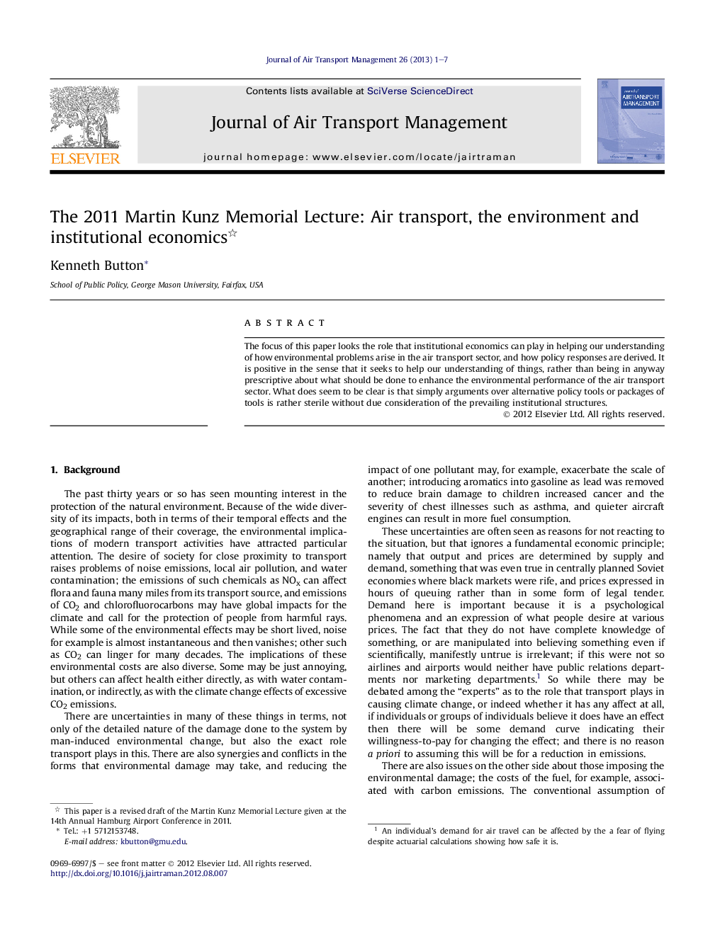 The 2011 Martin Kunz Memorial Lecture: Air transport, the environment and institutional economics