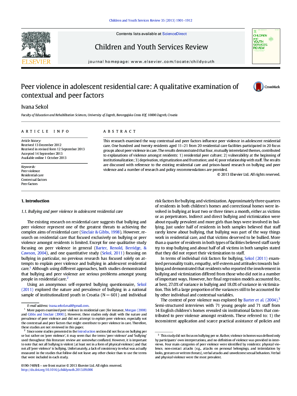 Peer violence in adolescent residential care: A qualitative examination of contextual and peer factors