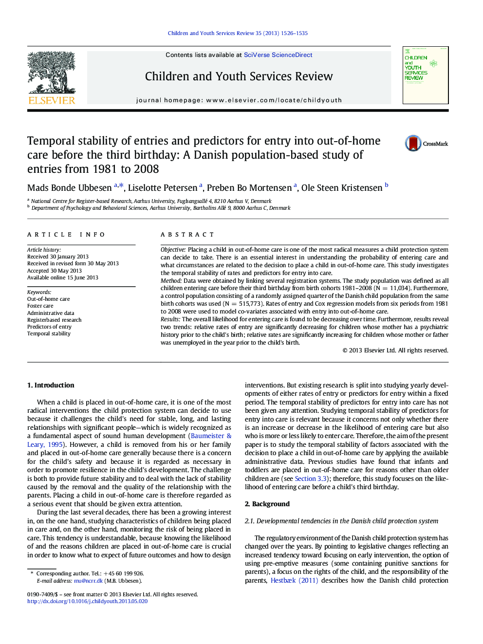 Temporal stability of entries and predictors for entry into out-of-home care before the third birthday: A Danish population-based study of entries from 1981 to 2008