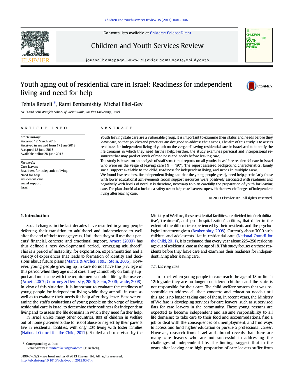 Youth aging out of residential care in Israel: Readiness for independent living and need for help