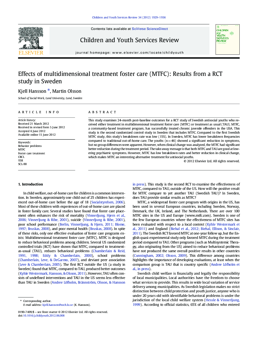 Effects of multidimensional treatment foster care (MTFC): Results from a RCT study in Sweden