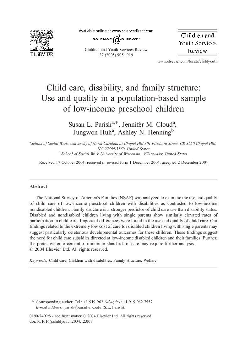 Child care, disability, and family structure: Use and quality in a population-based sample of low-income preschool children